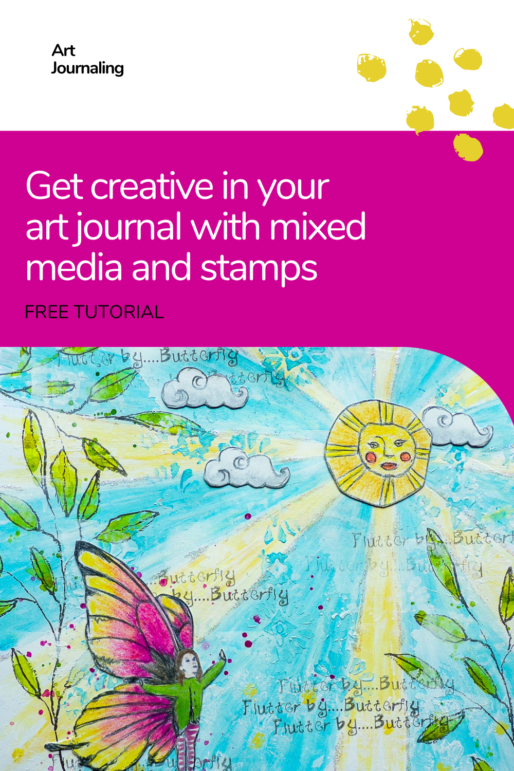Art Journal Page Tutorial with Butterfly Girl – Rubber Dance Art Stamps ...